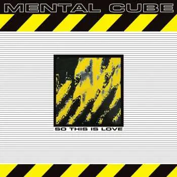 LP Mental Cube: So This Is Love