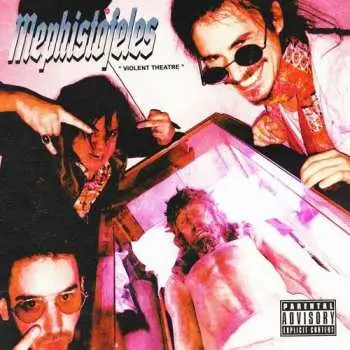 CD Mephistofeles: Violent Theatre