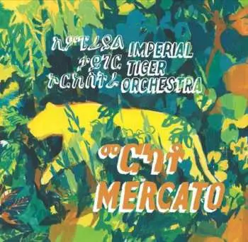 2LP Imperial Tiger Orchestra: Mercato
