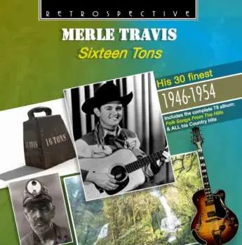 CD Merle Travis: Sixteen Tons