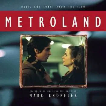 LP Mark Knopfler: Music And Songs From The Film Metroland