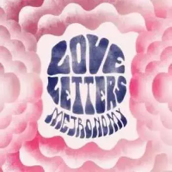 LP/CD Metronomy: Love Letters LTD
