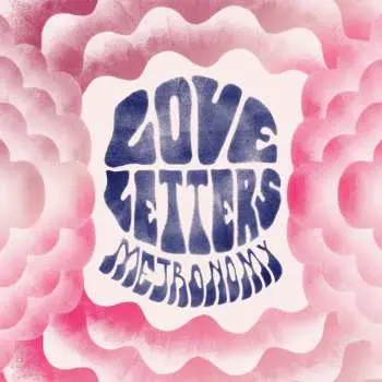 CD Metronomy: Love Letters