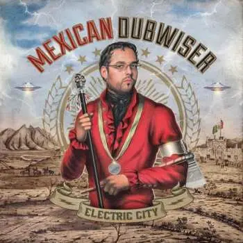 CD Mexican Dubwiser: Electric City