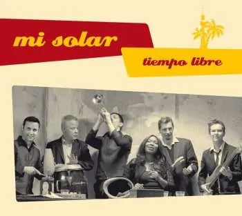CD Mi Solar: Tiempo Libre