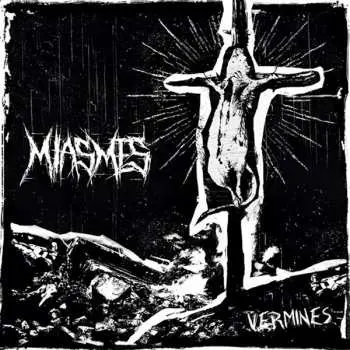 CD Miasmes: Vermines
