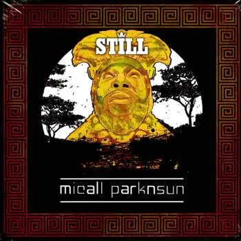 LP/CD Micall Parknsun: Still