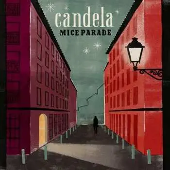 LP Mice Parade: Candela