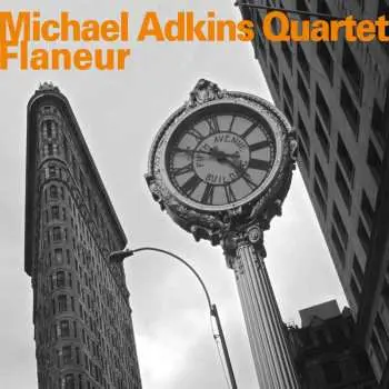 CD Michael Adkins Quartet: Flaneur
