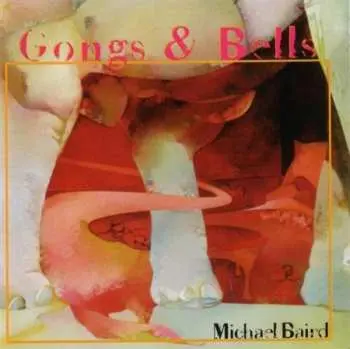 CD Michael Baird: Gongs & Bells