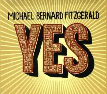 CD Michael Bernard Fitzgerald: Yes