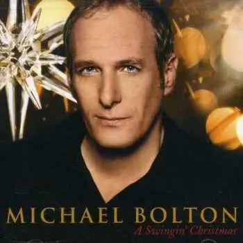 CD Michael Bolton: A Swingin' Christmas