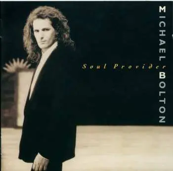 CD Michael Bolton: Soul Provider