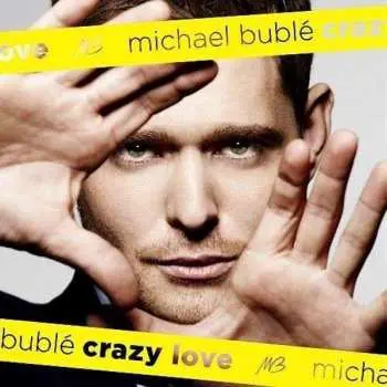 LP Michael Bublé: Crazy Love