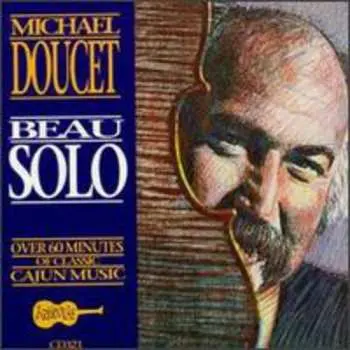 CD Michael Doucet: Beau Solo