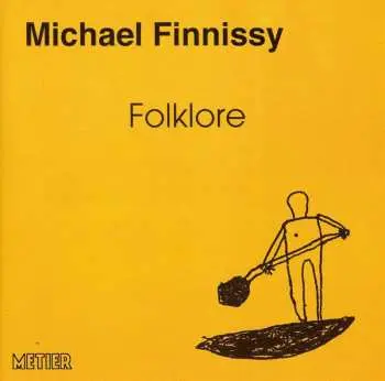 CD Michael Finnissy: Folklore