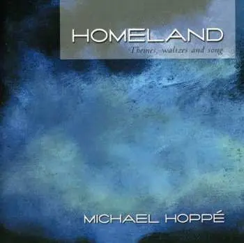 CD Michael Hoppe: Homeland