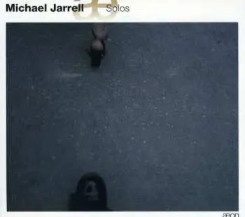 CD Michael Jarrell: Solos