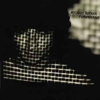 CD Michael Rother: Fernwärme