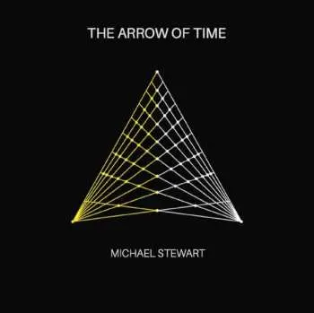 CD Michael Stewart: The Arrow Of Time