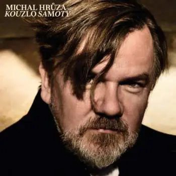 CD Michal Hrůza: Kouzlo Samoty