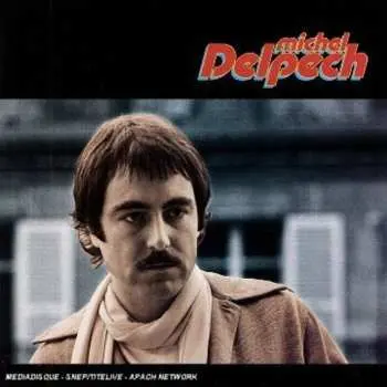 CD Michel Delpech: Quand J'Étais Chanteur