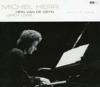 CD Michel Herr: Intuitions