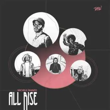 LP Michele Manzo: ALL RISE