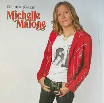 LP Michelle Malone: Southern Comfort CLR