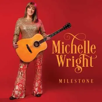 CD Michelle Wright: Milestone