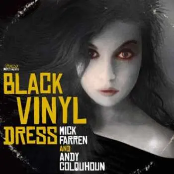 CD Mick Farren: Black Vinyl Dress