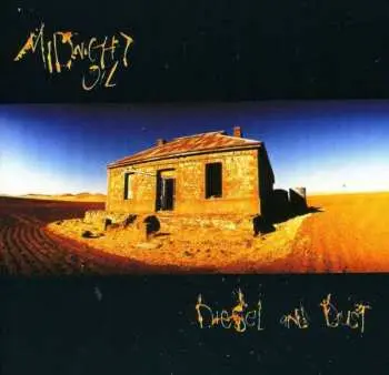 CD Midnight Oil: Diesel And Dust