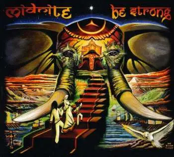CD Midnite: Be Strong