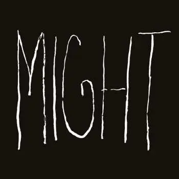 LP/CD Might: Might LTD