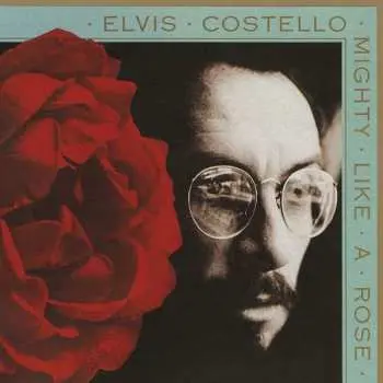 CD Elvis Costello: Mighty Like A Rose