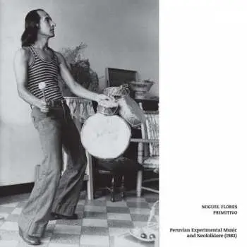 LP Miguel Flores: Primitivo  LTD
