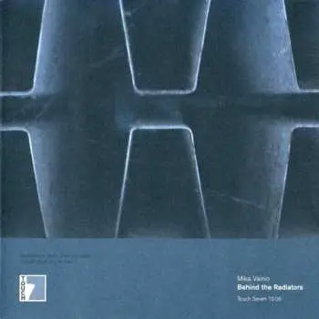 SP Mika Vainio: Behind The Radiators LTD