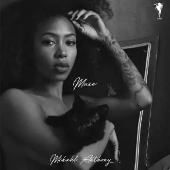 LP Mikahl Anthony: Muse