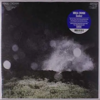 LP Mikal Cronin: Seeker LTD | CLR
