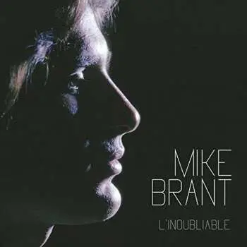 2CD Mike Brant: L'inoubliable DLX