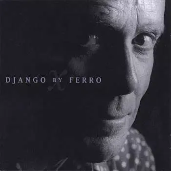 CD Mike Ferro: Django By Ferro