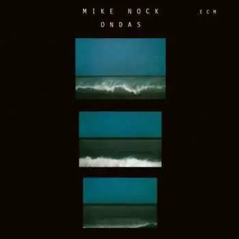 CD Mike Nock: Ondas