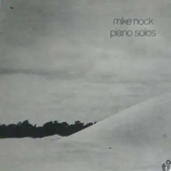 CD Mike Nock: Piano Solos LTD