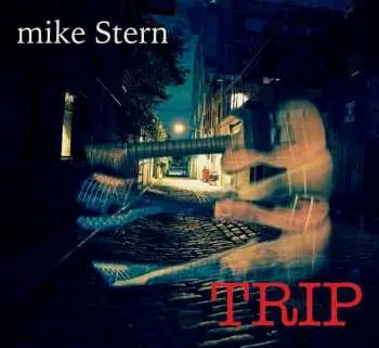 CD Mike Stern: Trip DIGI