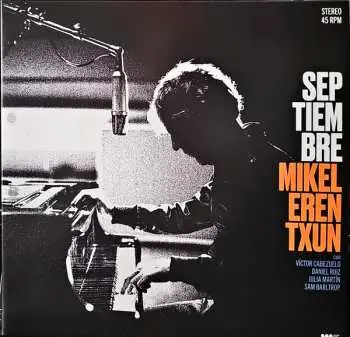 2LP Mikel Erentxun: Septiembre