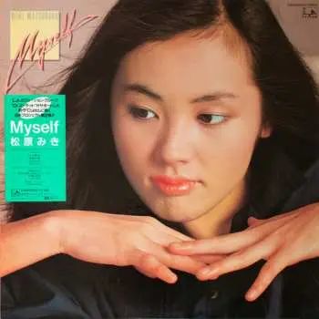 LP Miki Matsubara: Myself