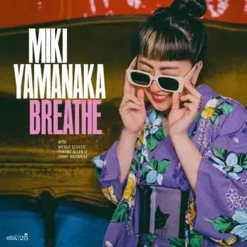 CD Miki Yamanaka: Breathe