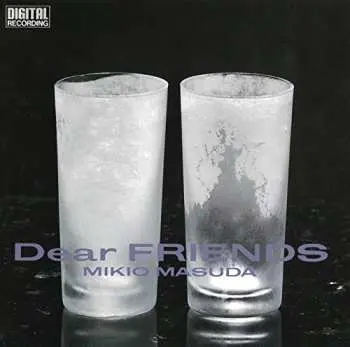 CD Mikio Masuda: Dear Friends LTD