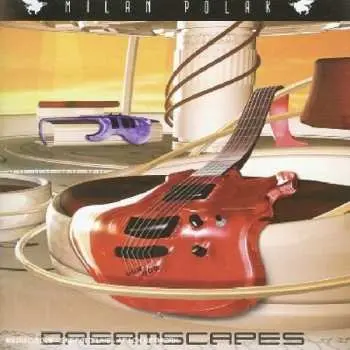 CD Milan Polak: Dreamscapes