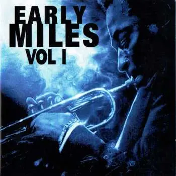 2CD Miles Davis: Early Miles Vol 1